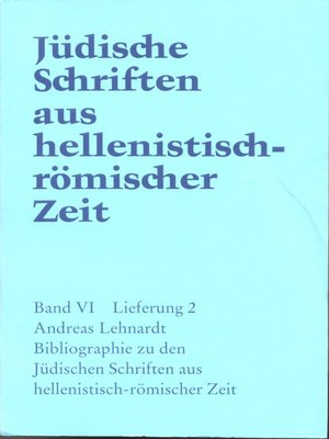 cover image of Bibliographie zu den Jüdischen Schriften aus hellenistisch-römischer Zeit